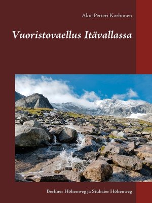 cover image of Vuoristovaellus Itävallassa